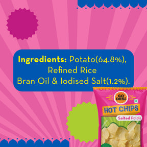 Hot Chips - Salted Potato | No Palm Oil